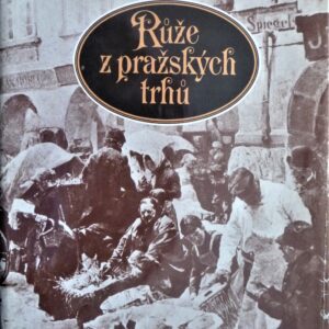 Růže z pražských trhů